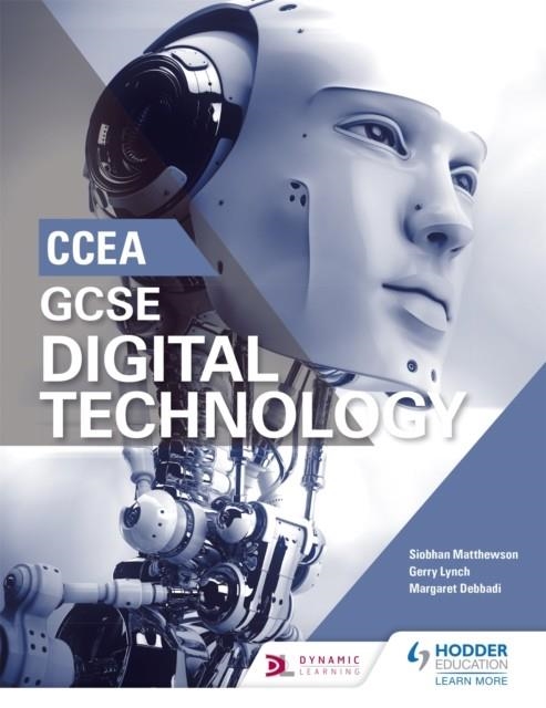 CCEA GCSE DIGITAL TECHNOLOGY | 9781510414969