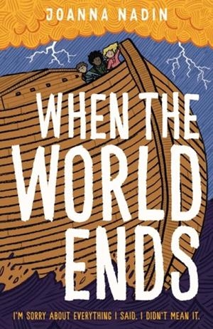 WHEN THE WORLD ENDS | 9781916747951 | JOANNA NADIN