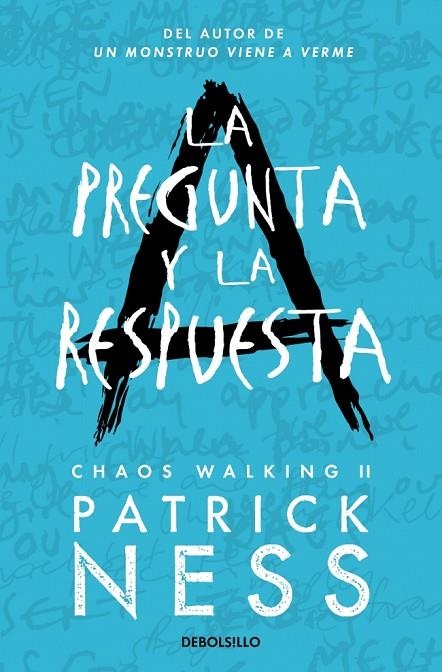 LA PREGUNTA Y LA RESPUESTA (CHAOS WALKING 2) | 9788466361279 | PATRICK NESS