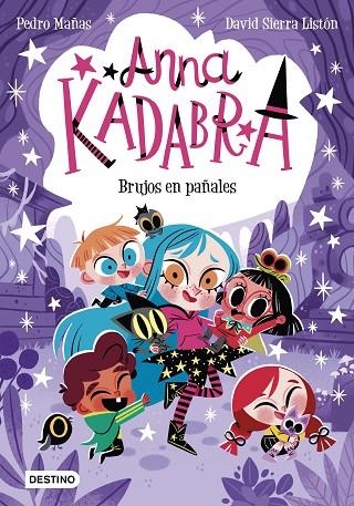 ANNA KADABRA 12. BRUJOS EN PAÑALES | 9788408274186 | PEDRO MAÑAS/SIERRA LISTÓN, DAVID