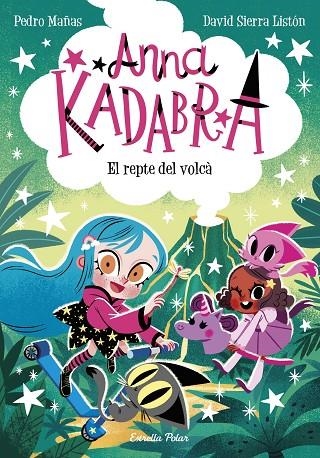 ANNA KADABRA 14. EL REPTE DEL VOLCÀ | 9788413898643 | PEDRO MAÑAS/SIERRA LISTÓN, DAVID