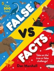 FALSE VS. FACTS | 9780241797891 | DAN MARSHALL