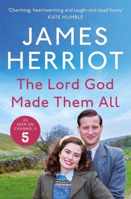 THE LORD GOD MADE THEM ALL | 9781035022380 | JAMES HERRIOT