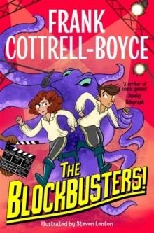 THE BLOCKBUSTERS! | 9781035033898 | FRANK COTTRELL-BOYCE