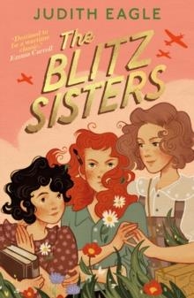 THE BLITZ SISTERS | 9780571388707 | JUDITH EAGLE