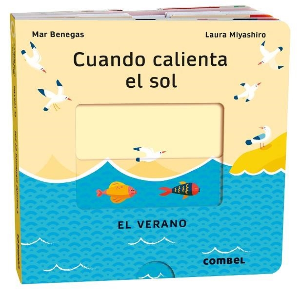 CUANDO CALIENTA EL SOL. EL VERANO | 9788411580717 | BENEGAS, MAR