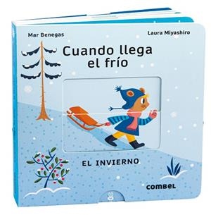 CUANDO LLEGA EL FRÍO. EL INVIERNO | 9788411580106 | BENEGAS, MAR