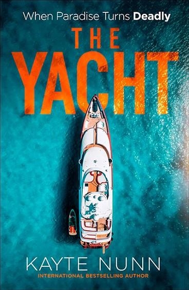 THE YACHT | 9781835011515 | KAYTE NUNN