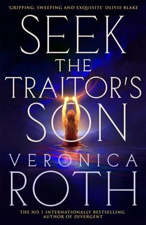 SEEK THE TRAITOR'S SON | 9781037401275 | VERONICA ROTH