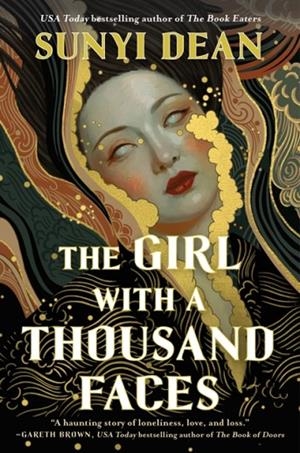 THE GIRL WITH A THOUSAND FACES | 9780008479503 | SUNYI DEAN