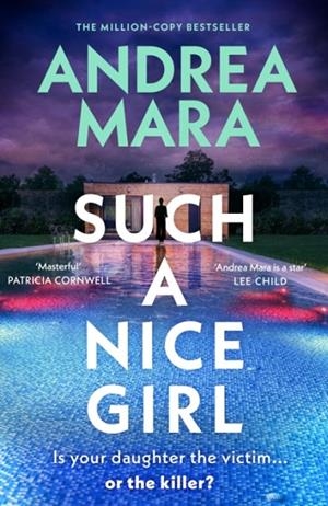 SUCH A NICE GIRL | 9780857505903 | ANDREA MARA