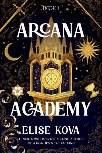 ARCANA ACADEMY | 9780593726365 | ELISE KOVA