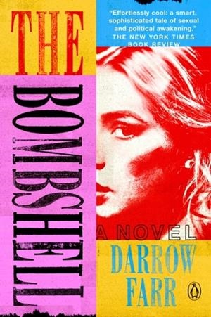 THE BOMBSHELL | 9780593833261 | DARROW FARR