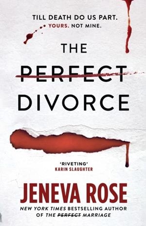 THE PERFECT DIVORCE | 9781398723634 | JENEVA ROSE