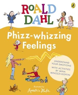 PHIZZ-WHIZZING FEELINGS | 9780241611166 | ROALD DAHL