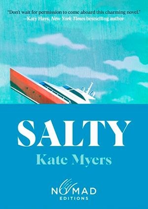 SALTY (NOMAD EDITION) | 9780063509498 | KATE MYERS