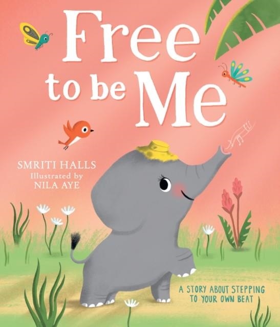 FREE TO BE ME | 9780008671488 | SMRITI HALLS