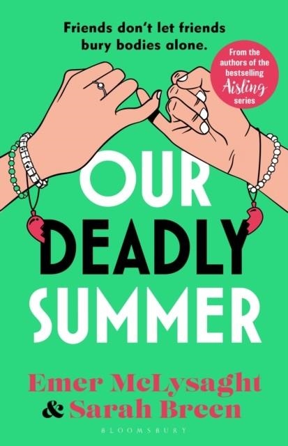OUR DEADLY SUMMER | 9781526692177 | EMER MCLYSAGHT
