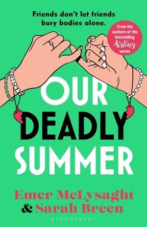 OUR DEADLY SUMMER | 9781526692177 | EMER MCLYSAGHT