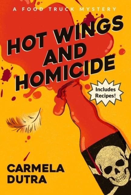 HOT WINGS AND HOMICIDE | 9798892424424 | CARMELA DUTRA