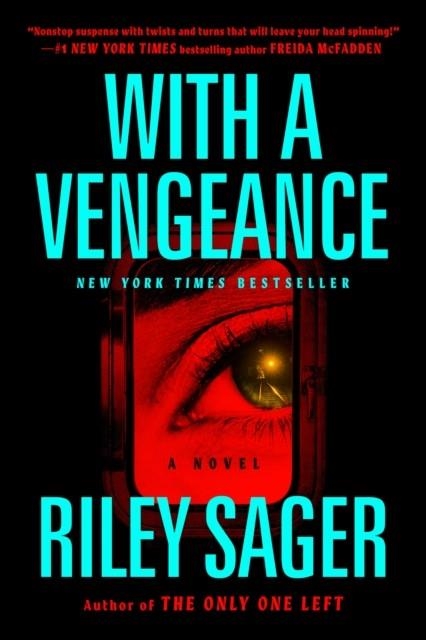 WITH A VENGEANCE | 9780593472422 | RILEY SAGER