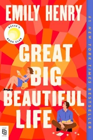 GREAT BIG BEAUTIFUL LIFE | 9798217191956 | EMILY HENRY