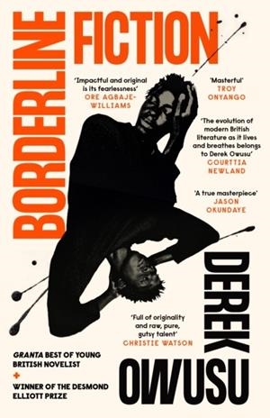 BORDERLINE FICTION | 9781838855734 | DEREK OWUSU