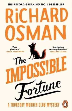 THE IMPOSSIBLE FORTUNE | 9781405975735 | RICHARD OSMAN