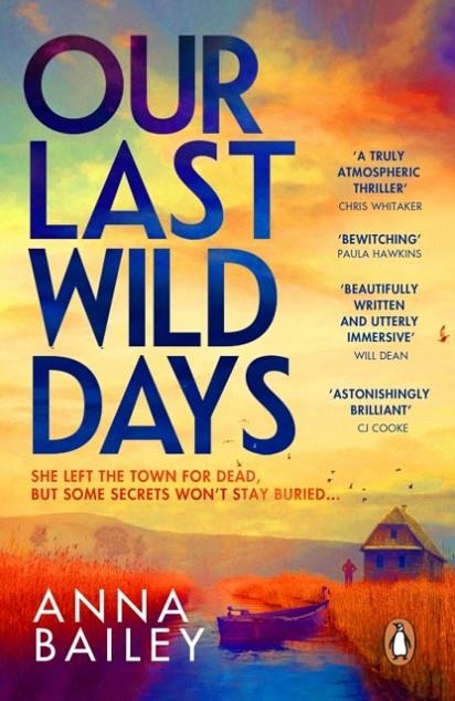 OUR LAST WILD DAYS | 9781804992012 | ANNA BAILEY