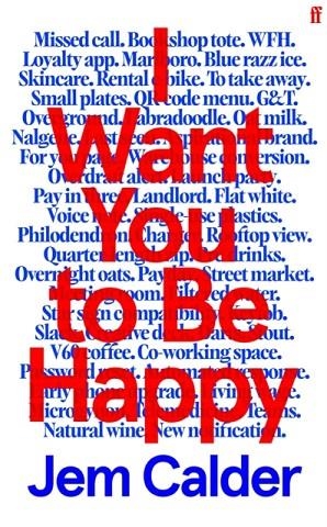 I WANT YOU TO BE HAPPY | 9780571387458 | JEM CALDER