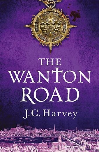 THE WANTON ROAD | 9781838953515 | J. C. HARVEY