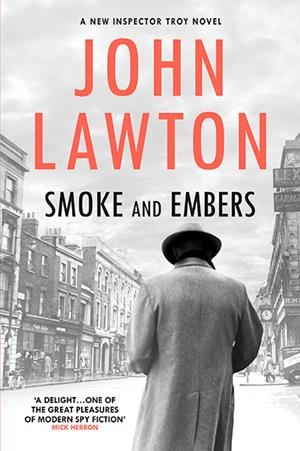 SMOKE AND EMBERS | 9781804710920 | JOHN LAWTON
