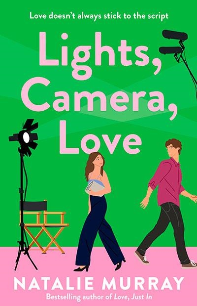 LIGHTS CAMERA LOVE | 9781761472435 | NATALIE MURRAY