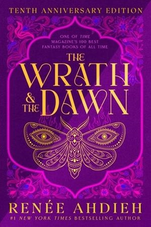 THE WRATH & THE DAWN | 9798217241088 | RENÉE AHDIEH
