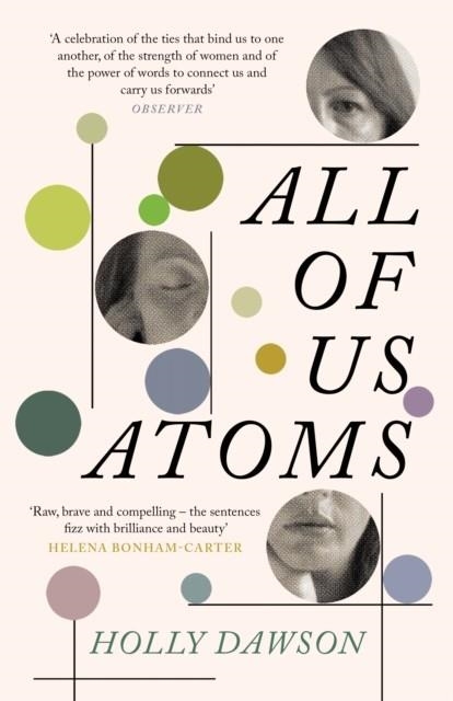ALL OF US ATOMS | 9781837260966 | HOLLY DAWSON