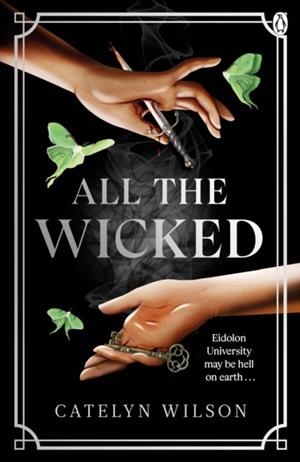 ALL THE WICKED | 9781405963527 | CATELYN WILSON