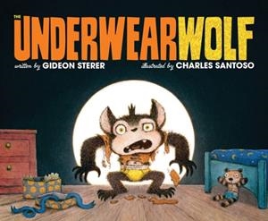 UNDERWEARWOLF | 9781665955584 | GIDEON STERER