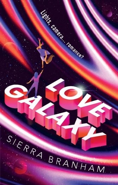 LOVE GALAXY | 9781804998144 | SIERRA BRANHAM