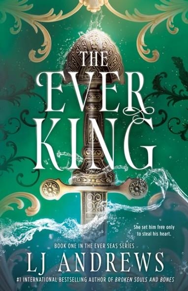 THE EVER KING | 9780593955031 | LJ ANDREWS