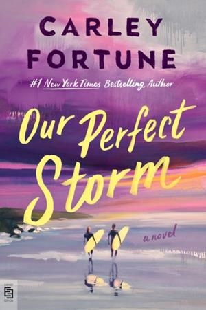 OUR PERFECT STORM | 9798217191970 | CARLEY FORTUNE
