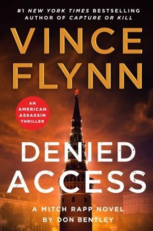 DENIED ACCESS | 9781398533066 | DON BENTLEY