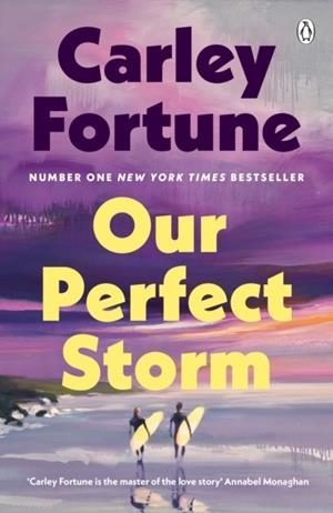 OUR PERFECT STORM | 9780241813799 | CARLEY FORTUNE