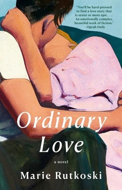 ORDINARY LOVE | 9780593689134 | MARIE RUTKOSKI