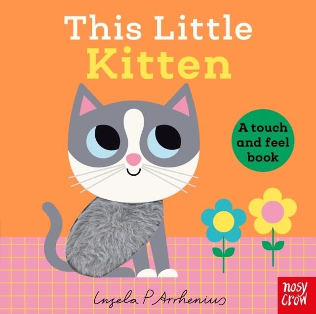THIS LITTLE KITTEN | 9781805137108 | INGELA P ARRHENIUS
