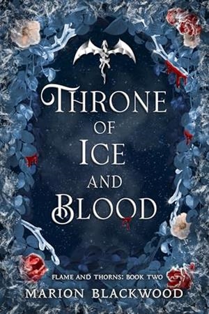 THRONE OF ICE AND BLOOD | 9781398561045 | MARION BLACKWOOD