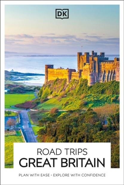 GREAT BRITAIN DK ROAD TRIPS | 9780241791189 | DK TRAVEL