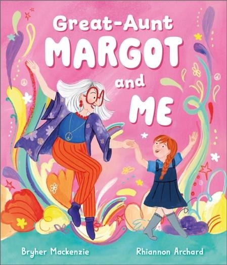 GREAT AUNT MARGOT AND ME | 9781839132780 | BRYHER MACKENZIE