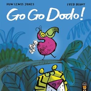 GO GO DODO | 9781838919726 | HUW LEWIS JONES