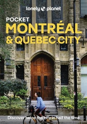 MONTREAL AND QUEBEC CITY LP POCKET 4 | 9781838699055 | LONELY PLANET