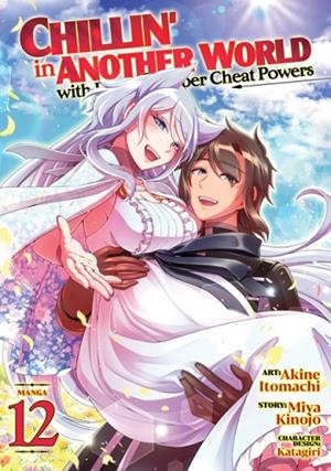 CHILLIN' IN ANOTHER WORLD WITH LEVEL 2 SUPER CHEAT POWERS (MANGA) VOL. 12 | 9798895619193 | MIYA KINOJO